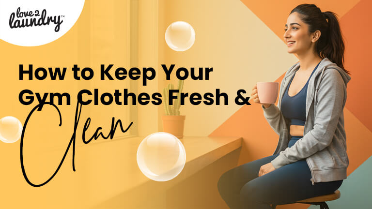 How to Keep Your Gym Clothes Fresh and Clean