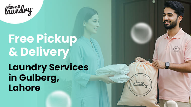 Free Pickup & Delivery Laundry Services in Gulberg, Lahore