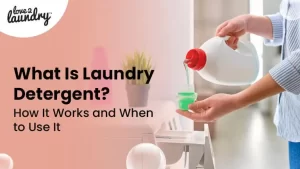 what-is-laundry-detergent